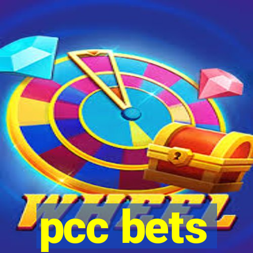pcc bets